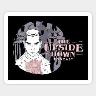 The Upside Down Podcast Magnet